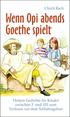 Abbildung des Titelbildes von ‚Wenn Opi abends Goethe spielt’